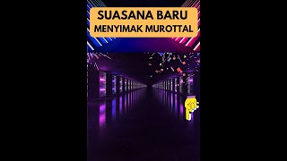 MUROTTAL AHAD DENGAN SUASANA BARU [upl. by Poirer]