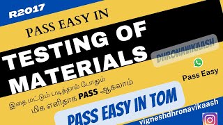 Pass Easy in Testing Of Materials  Open Elective  R2017  Anna Univ  Autonomous  DHRONAVIKAASH [upl. by Ivana]