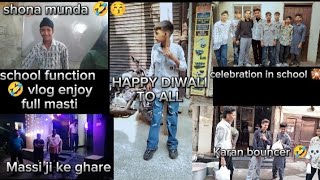 DIWALI CELEBRATION IN SCHOOL 🎇🪔 FULL MASTI happydiwali viralvideo vlog yaari funny 🤣🙏🏻 [upl. by Ynnij]