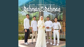 Rahman Ya Rahman feat Farhatul Fairuzah [upl. by Anibas787]