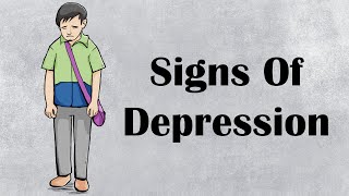 Signs Of Depression  What Are The Initial amp Late Signs Of Depression [upl. by Quinton]