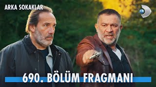 Arka Sokaklar 690 Bölüm Fragmanı kanald ArkaSokaklarKanalD [upl. by Demodena]