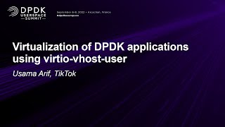 Virtualization of DPDK applications using virtiovhostuser  Usama Arif TikTok [upl. by Constancy]