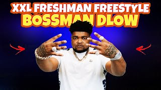 Reacting to BossMan Dlows XXL Freshman Freestyle like a Pro [upl. by Dewayne]