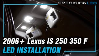 Lexus IS 250 350 F LED Install  2006 [upl. by Ramas43]