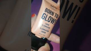 Born to glow ✨️liquid Illuminator nyx makeup ytshorts [upl. by Dlanigger]