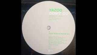 Yaz  Dont Go Todd Terry Tees Freeze Mix [upl. by Shah]