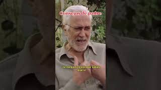 El mejor consejo posible de un padre [upl. by Pontias]