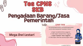 CPNS SKB PENGADAAN BARANGJASA AHLI PERTAMA 2024 Berdasarkan KISIKISI Pemerintah Pusat [upl. by Charlena947]