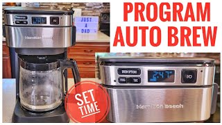 HOW TO PROGRAM AUTO BREW Hamilton Beach 12 Cup Coffee Maker Front Access 46310 [upl. by Nosnor]