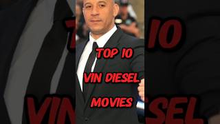 Top 10 Vin Diesel movies viraltrending movies [upl. by Debera]