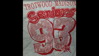 TROTWOODMADISON 1993 Video Yearbook [upl. by Temirf99]