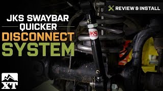 Jeep Wrangler 20072017 JK JKS Front Swaybar Quicker Disconnect System Review amp Install [upl. by Adlitam]