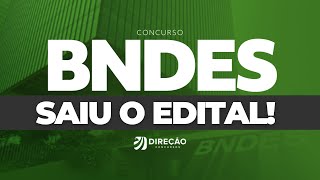 EDITAL BNDES PUBLICADO 150 VAGAS IMEDIATAS INICIAL DE R 209 MIL Renan Duarte [upl. by Eriha]