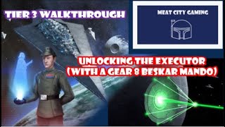 SWGOH  Executor Unlock Event  Tier 3 with a Gear 8 Beskar Mando [upl. by Oinota]