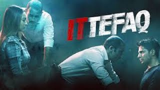 Ittefaq 2017 Hindi movie full reviews and best facts Akshaye Khanna Sidharth Sonakshi Sinha [upl. by Kauffman588]