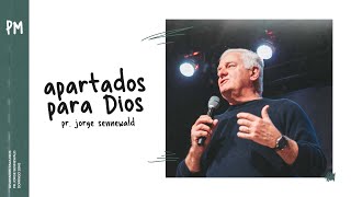 quotApartados para Diosquot  Pr Jorge Sennewald  Domingo 2852023 1800hs [upl. by Randy]