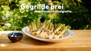 Gegrilde prei van de BBQ met vinaigrette  Recept  Allerhande [upl. by Kliman]