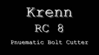 Krenn RC8 Pnuematic Bolt Cutter [upl. by Shaffert581]