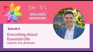 Everything about Essential Oils with Dr Eric Zielinski [upl. by Atiuqel]