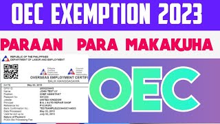 NEW UPDATE HOW TO GET OEC EXEMPTION ONLINE 2023clear explanation [upl. by Renault]