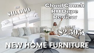 COUCH REVIEW 🛋 😳FOUND RH Cloud Couch DUPE amp SAVED 10000🤯  NEW HOME FURNITURE [upl. by Aennyl]