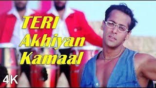 Teri Akhiyan Kamaal  Salman Khan  Rani M  Jackie S  Raveena T  4K Video  HD Audio [upl. by Aynahs]