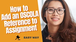 How to Add an OSCOLA Reference to Assignment EASY WAY Guidance [upl. by Nonez]