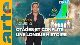 Otages et conflits  une longue histoire  Le dessous des cartes  Lessentiel  ARTE [upl. by Simone]