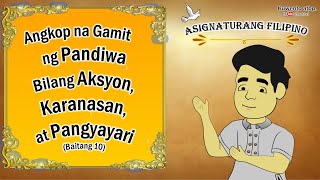 Angkop na Gamit ng Pandiwa Bilang Aksyon Karanasan at Pangyayari  Gamit ng Pandiwa [upl. by Neesay48]