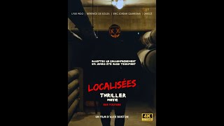 Localisées  short film thriller [upl. by Sergu]