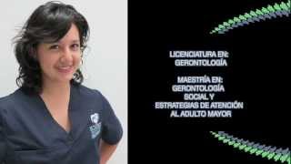 LICENCIATURA Y MAESTRÍA EN GERONTOLOGÍA [upl. by Ahtibbat527]