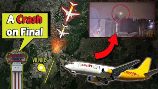 SwiftAir DHL Boeing B737400 Crash near Vilnius Airport [upl. by Llabmik775]