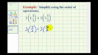 Example 1 Simplifying Expressions Involving Mixed Numbers [upl. by Gnohp661]