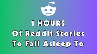 1 HOURS of Interesting Stories to Fall Asleep to  Best Reddit Stories Compilation  No ads [upl. by Rosalind]