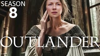 OUTLANDER Season 8 An Ending No One Expected [upl. by Yaj]