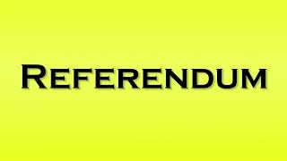 Pronunciation of Referendum [upl. by Marv]