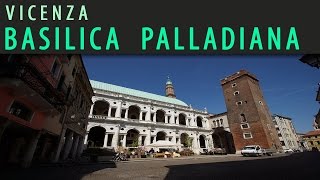 Vicenza  Basilica Palladiana 2017 [upl. by Allekram]