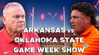 Arkansas  Oklahoma State Game Week Show [upl. by Llehsem]