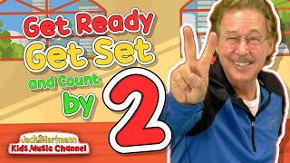 Get Ready Get Set Lets Count by 2s  Exercise Song for Kids  Jack Hartmann [upl. by Ximenez]