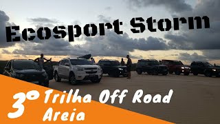 Ford Ecosport Storm  Offroad Areia  Trilha 3 [upl. by Aisset627]