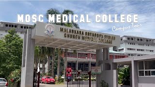 Campus Tour MOSC  Malankara Orthodox Syrian Church Medical College Kolenchery  2024 [upl. by Chlo]