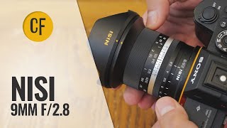 Nisi 9mm f28 lens review with samples [upl. by Lamdin947]