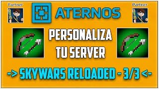 ATERNOS  Crea y Configura SKYWARS RELOADED  Personaliza Tu Server 2018  Parte 33  Español [upl. by Enobe]