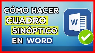 Como Hacer un Cuadro Sinóptico en Word ✅ [upl. by Nisay]