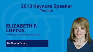 Elizabeth F Loftus Psychonomic Society 2013 Annual Meeting Keynote Address [upl. by Salangia908]