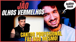 JÃO OLHOS VERMELHOS POR MAIS CANTORES ASSIM PROF VOCAL [upl. by Don]