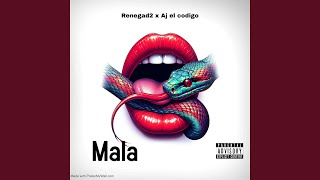 Mala feat Renegad2 [upl. by Arezzini]