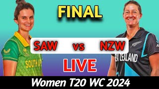 NZW vs SAW Final WT20 World Cup 2024 Live Score [upl. by Laenej]