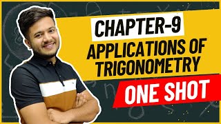 Application of Trigonometry202324 Class 10 Maths Chapter 9 One Shot chapter 9  Deepak sir [upl. by Amitie]